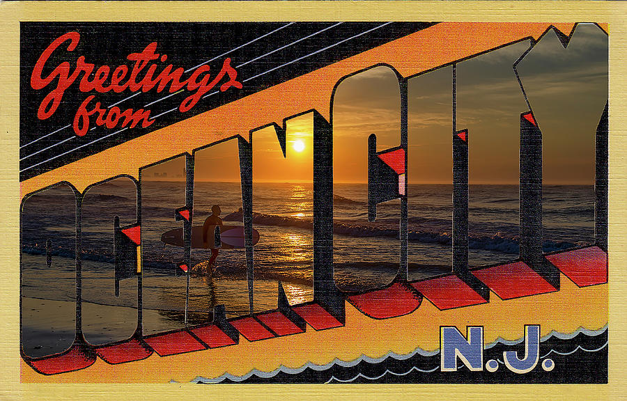 Greetings From Ocean City - New Jersey Photograph by Bill Cannon