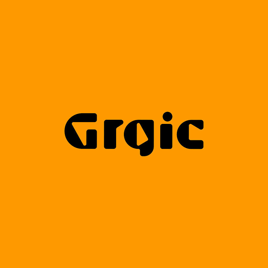 Grgic #Grgic Digital Art by TintoDesigns