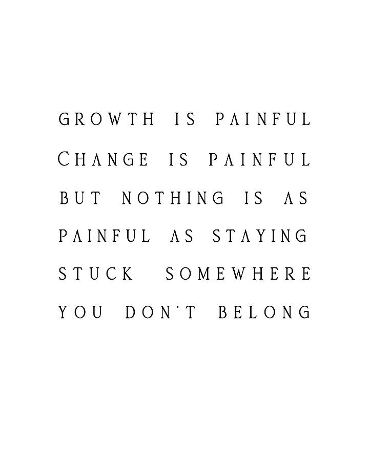 Growth Is Painful 02 - Minimal Typography - Literature Print - White Digital Art