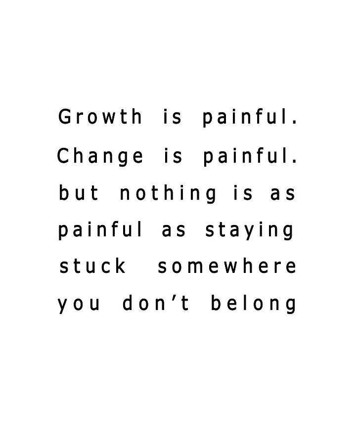 Growth Is Painful 04 - Minimal Typography - Literature Print - White Digital Art