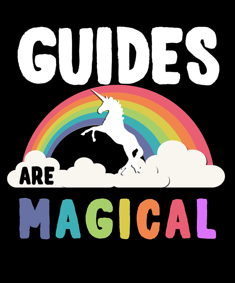 Guides Are Magical Digital Art by Flippin Sweet Gear