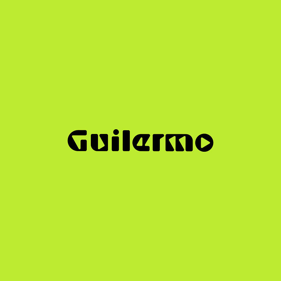 Guilermo #Guilermo Digital Art by TintoDesigns