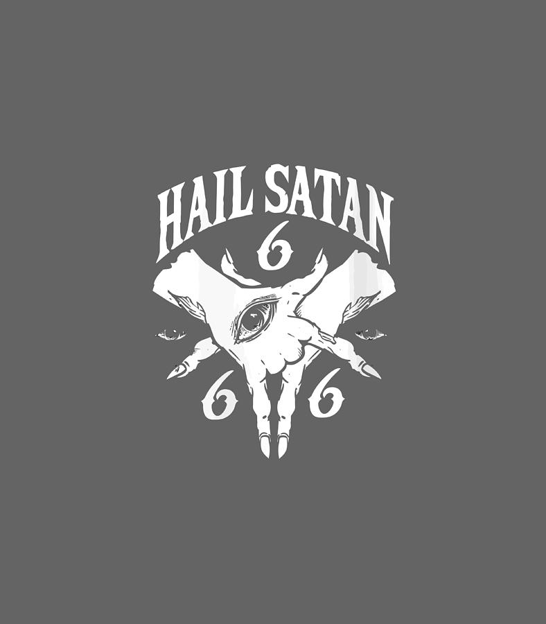 Hail Satan Evil Devil Occult Satanic Pentagram Unholy 666 Digital Art ...