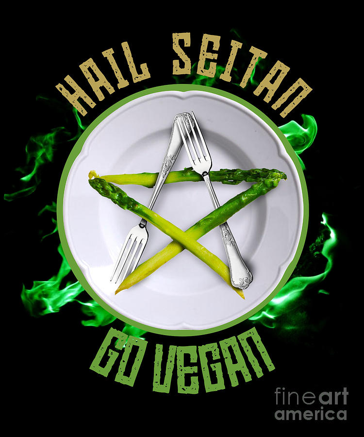 Hail Seitan Go Vegan S Save Animals Drawing by Noirty Designs - Fine Art  America