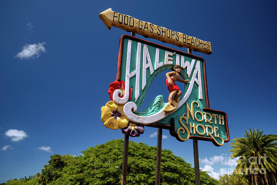 Haleiwa Sign on the North Shore of Oahu Photograph by Aloha Art