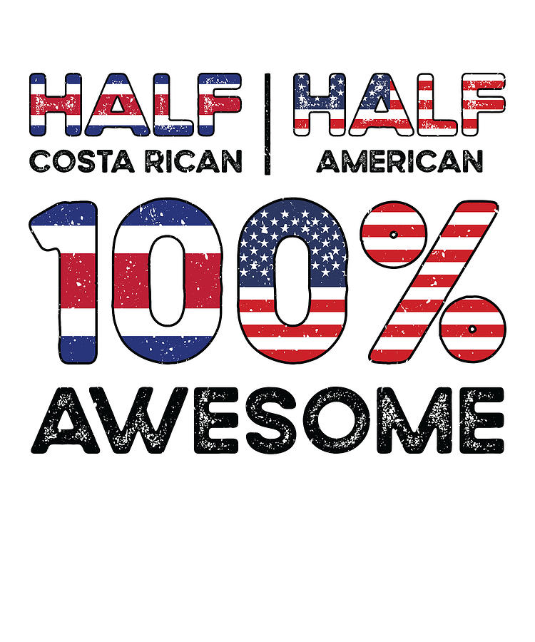 Flag Digital Art - Half Costa Rican Costa Rica American USA Citizenship by Toms Tee Store