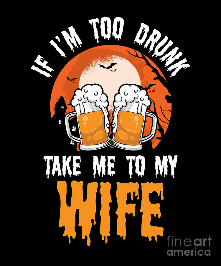 My Drunken Wife