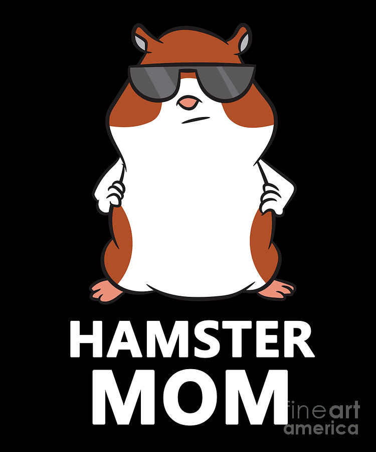 Life Is Better With A Hamsters Love Hamsters Digital Art by EQ