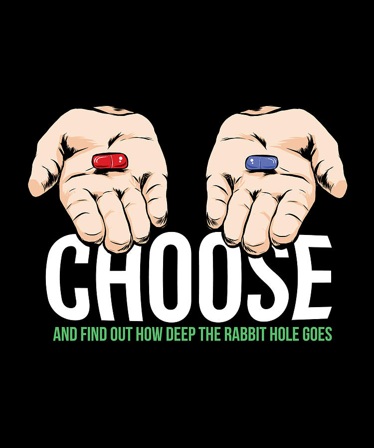 Hands Choose the red pill blue with quote Digital Art Norman W Pixels