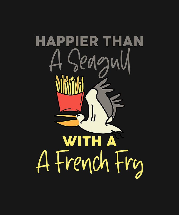 Happier Than A Seagull With A French Fry - Drawing by DHBubble - Fine ...