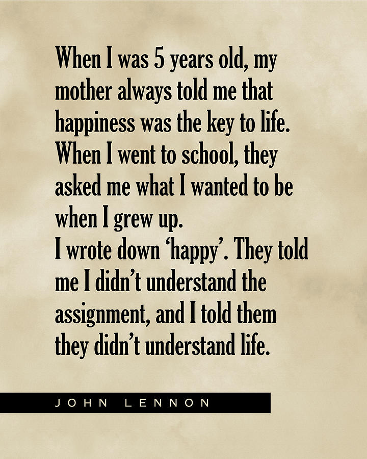 Happiness Is The Key To Life - John Lennon Quote - Literature - Typography Print - Vintage Digital Art