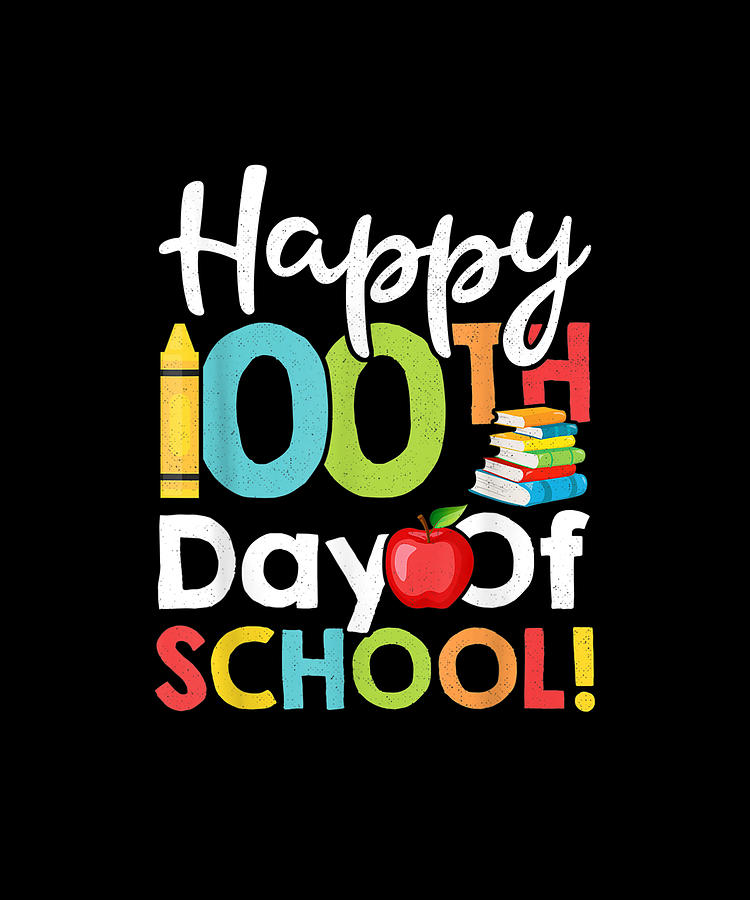 Happy 100th Day Of School For Teacher Or Child Drawing by Ngo Ngoc ...