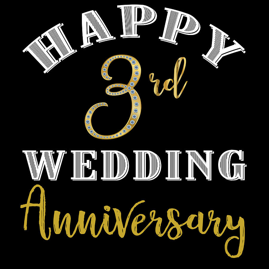 Happy 3rd Wedding Anniversary Marriage Married Couples Valentines ...