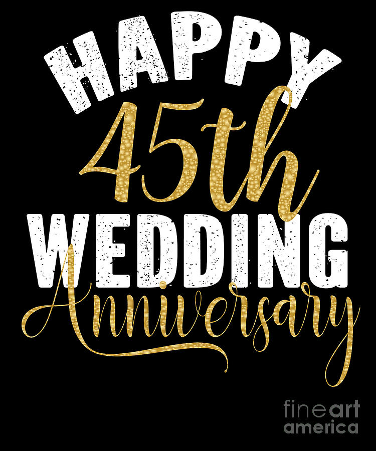 Happy 45th Wedding Anniversary Matching Gift For Couples print