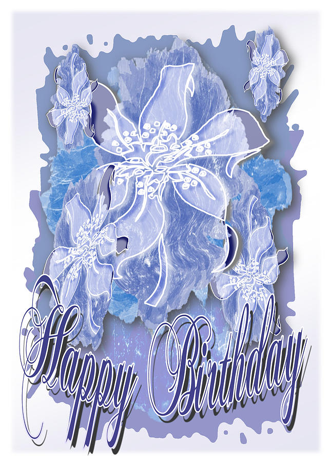 Happy Birthday a Blue Gray Monochrome Card Digital Art by Delynn Addams