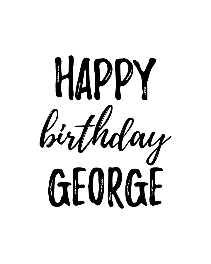 Happy Birthday George Digital Art by Funny Gift Ideas - Fine Art America