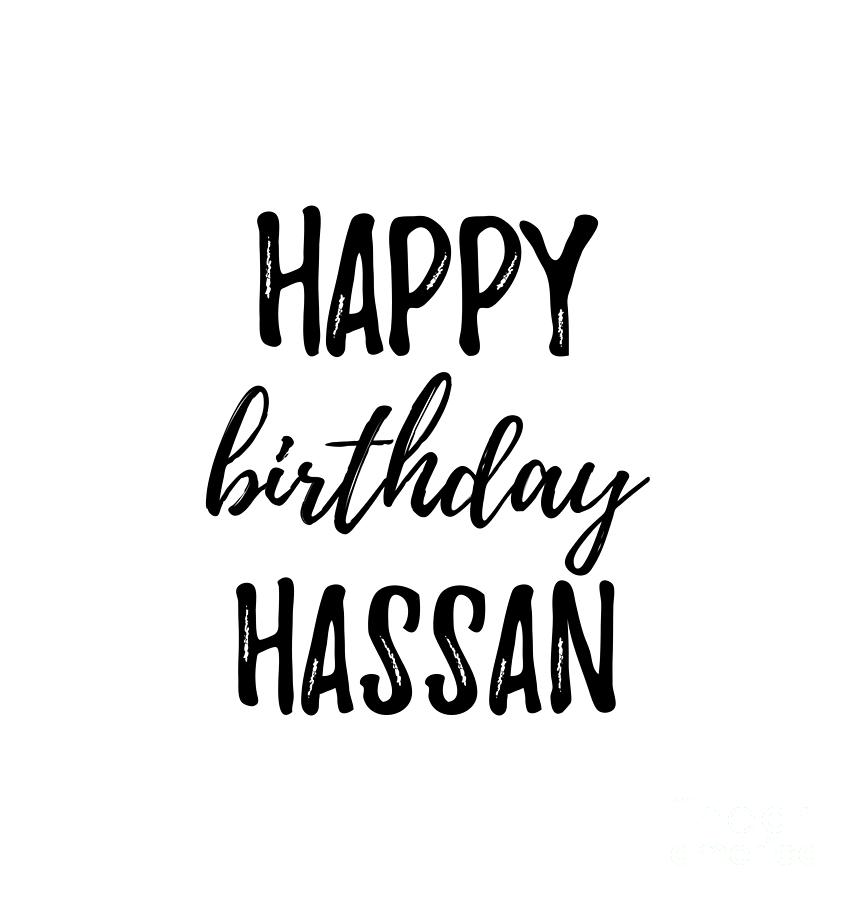 Happy Birthday Hassan Digital Art by Jeff Creation - Pixels