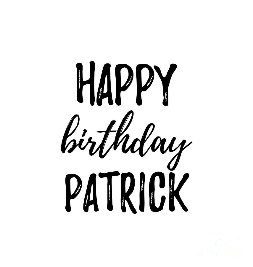 Patrick Birthday