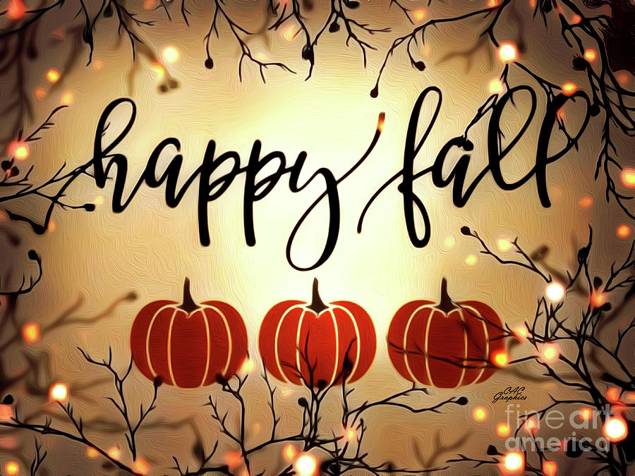 Happy Fall Digital Art by CAC Graphics