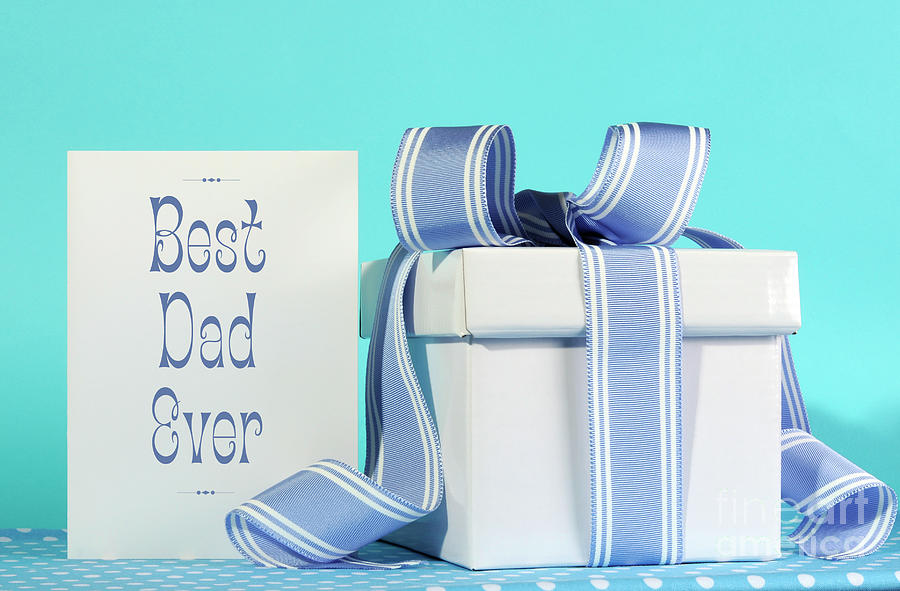 Happy Fathers Day, Best Dad Ever, greeting card with blue and white gift box Photograph by Milleflore Images