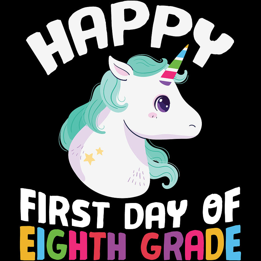 Unicorn Digital Art - Happy First Day Of Eighth Grade Unicorn by Sweet Birdie Studio