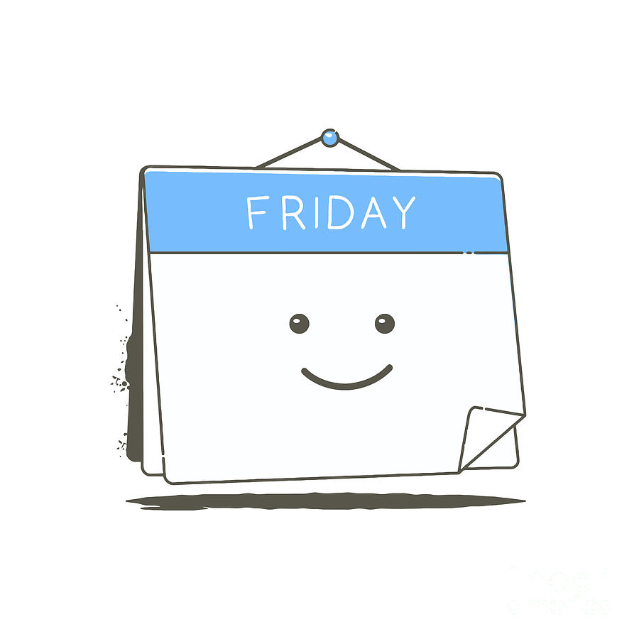 Happy Friday Drawing by Claud M Wilcox | Pixels