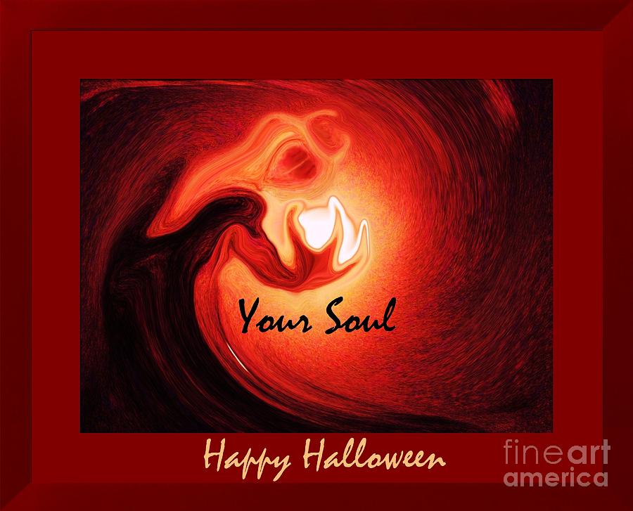 Happy Halloween YOUR SOUL gift card Digital Art by Delynn Addams