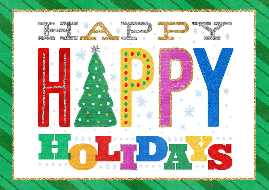 Happy Happy Holidays - Modern Rainbow Typographic Holiday art by Jen Montgomery Painting by Jen Montgomery
