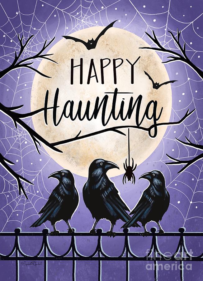 Happy Haunting Painting by Elizabeth Robinette Tyndall
