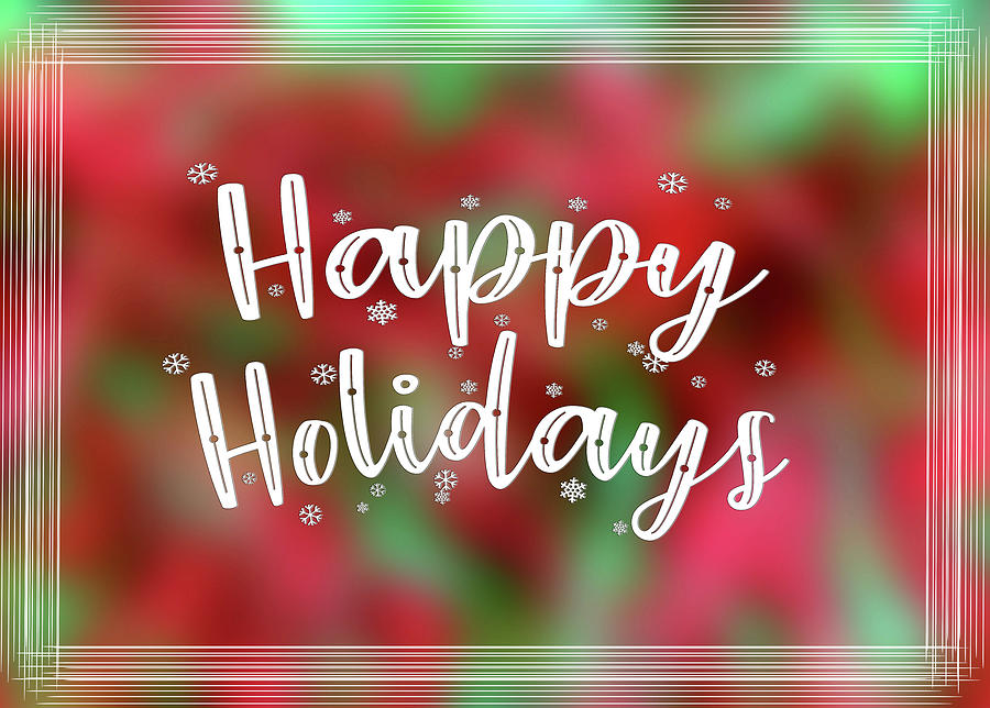 Happy Holidays Greeting Card Digital Art by David Morehead