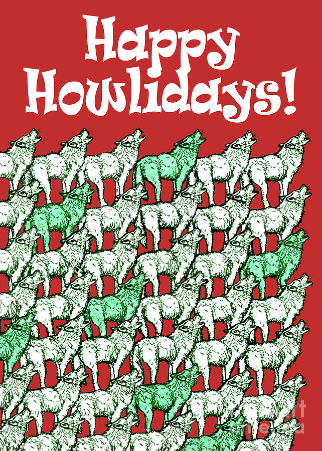 Happy Howlidays Holiday Card. Howling Wolf Pattern in Red and Green Mixed Media by Amy E Fraser