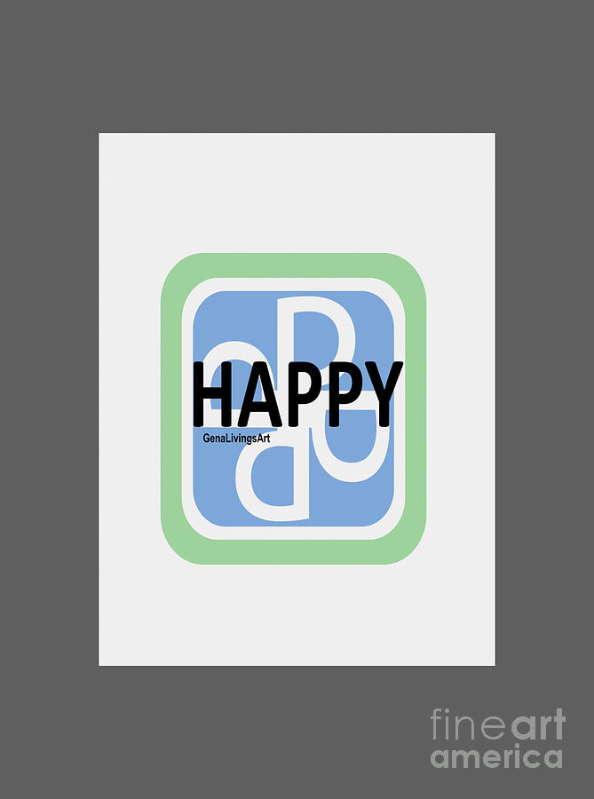 HAPPY Notebook Digital Art by Gena Livings
