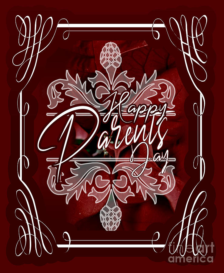Happy Parents Day July 24th Digital Art by Delynn Addams