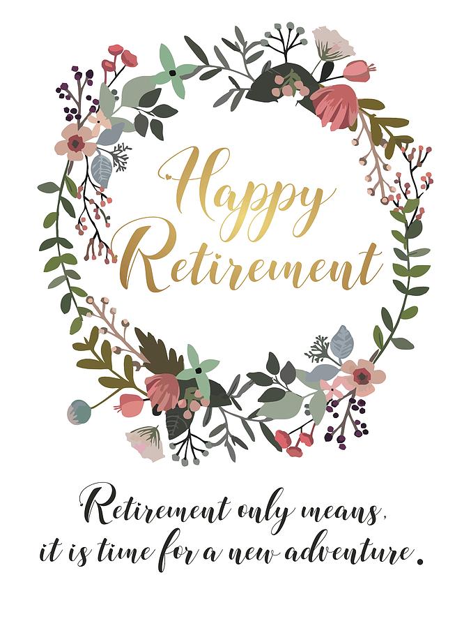 Happy Retirement card Digital Art by Magdalena Walulik