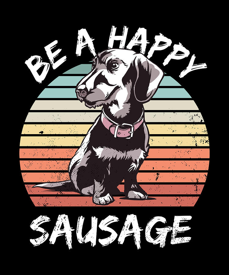 Happy Sausage Dog Cute Dachshunds Gift Digital Art by Philip ...