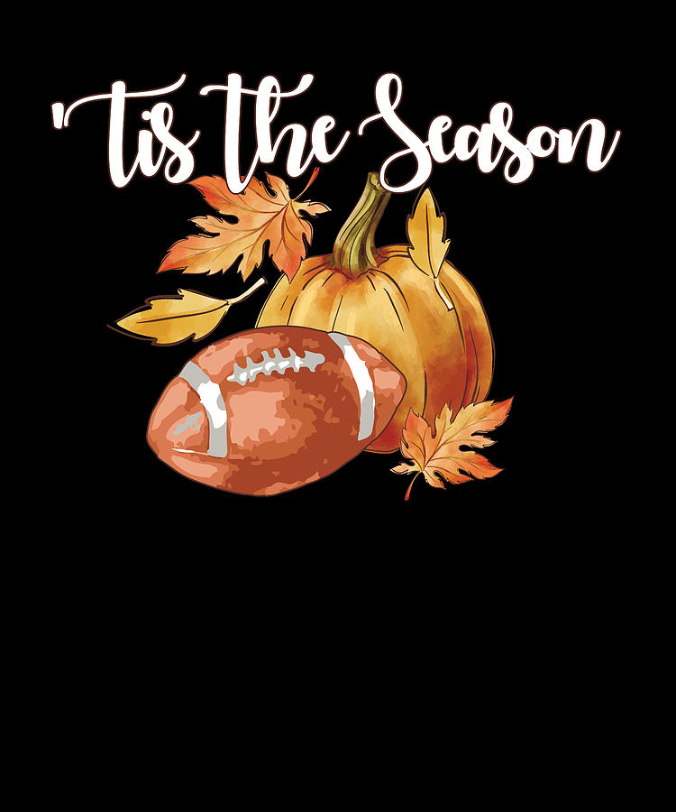 Pumpkin Spice Football Tis The Season Fall Thanksgiving T-Shirt