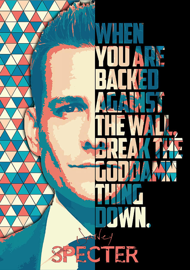 Harvey Specter Suits Tv show quote Poster stars Painting by Emily Paul ...