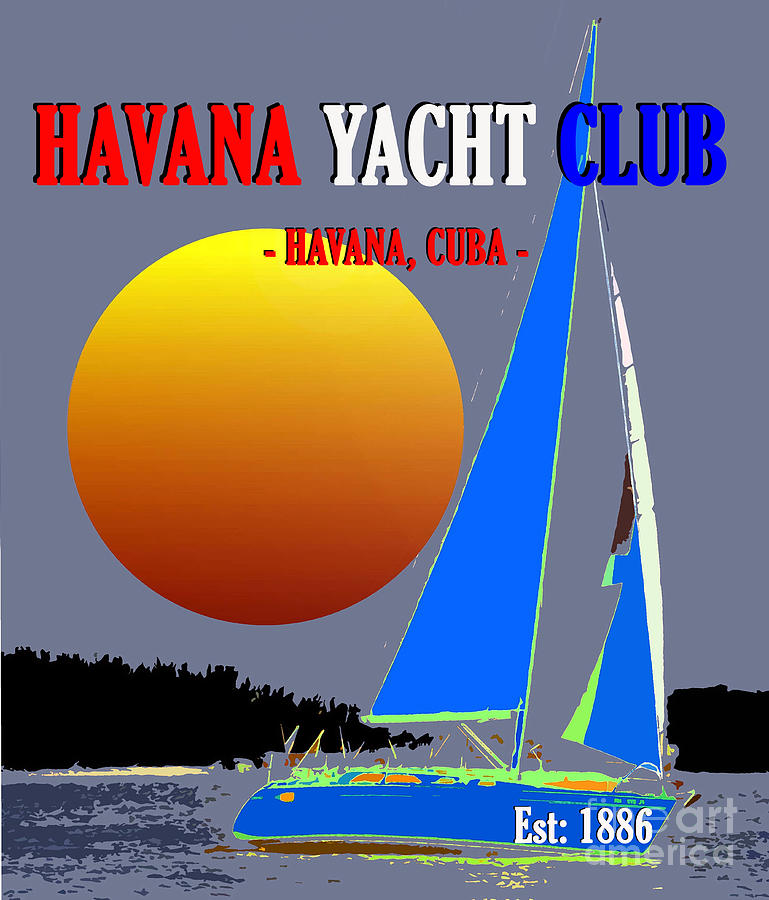 Havana Yacht Club 1886 Mixed Media by David Lee Thompson