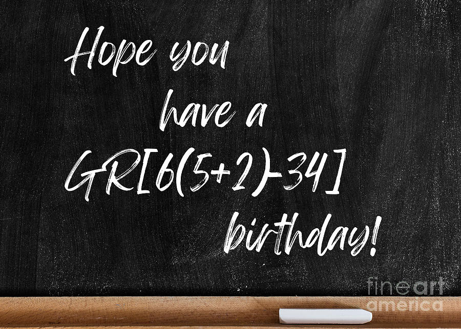 Have a GR8 Birthday Digital Art by Tina Uihlein