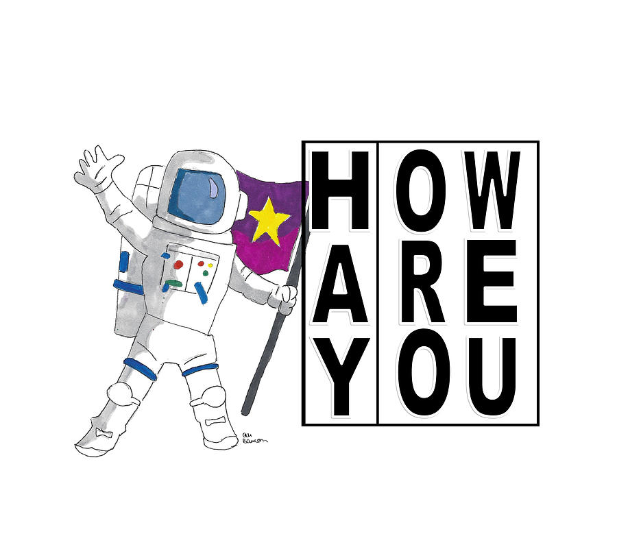 Hay How Are You Christmas Astronaut with Black Letters Mixed Media by Ali Baucom