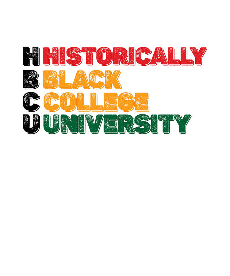 Hbcu Historically Black College University Digital Art by Nassy - Pixels