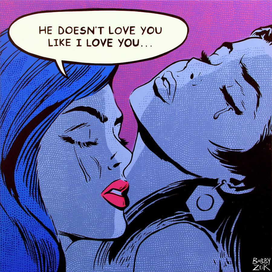 Graffiti Painting - He Doesnt Love You Like I Love You by Bobby Zeik