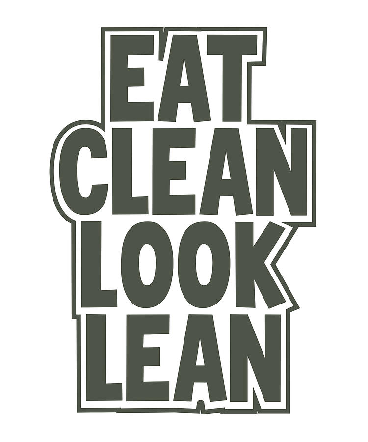 Healthy Lifestyle Gifts Eat Clean Look Lean Fitness Gift by Kanig Designs