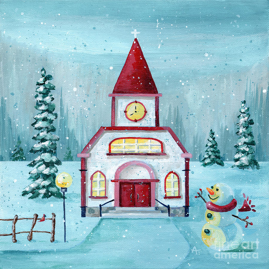 Heard on High - Winter Church Snow Painting Painting by Annie Troe