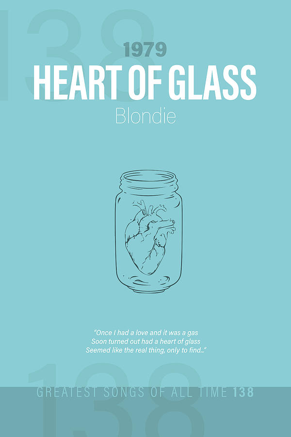 Blondie Mixed Media - Heart of Glass Blondie Minimalist Song Lyrics Greatest Hits of All Time 138 by Design Turnpike
