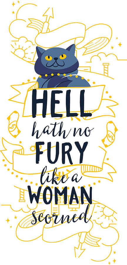 Hell Hath No Fury Like A Woman Scorned Digital Art By Jacob Zelazny