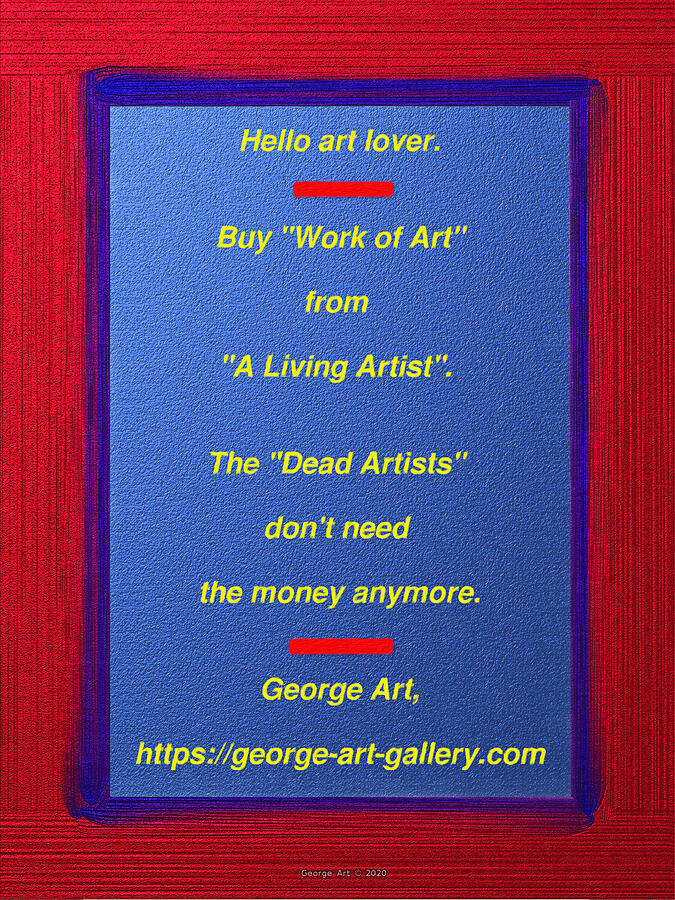 Hello Art Lover Painting by George Art Gallery