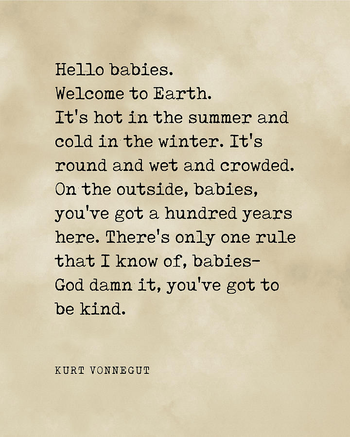 Hello babies, Welcome to Earth - Kurt Vonnegut Quote - Literature - Typewriter Print - Vintage Digital Art by Studio Grafiikka