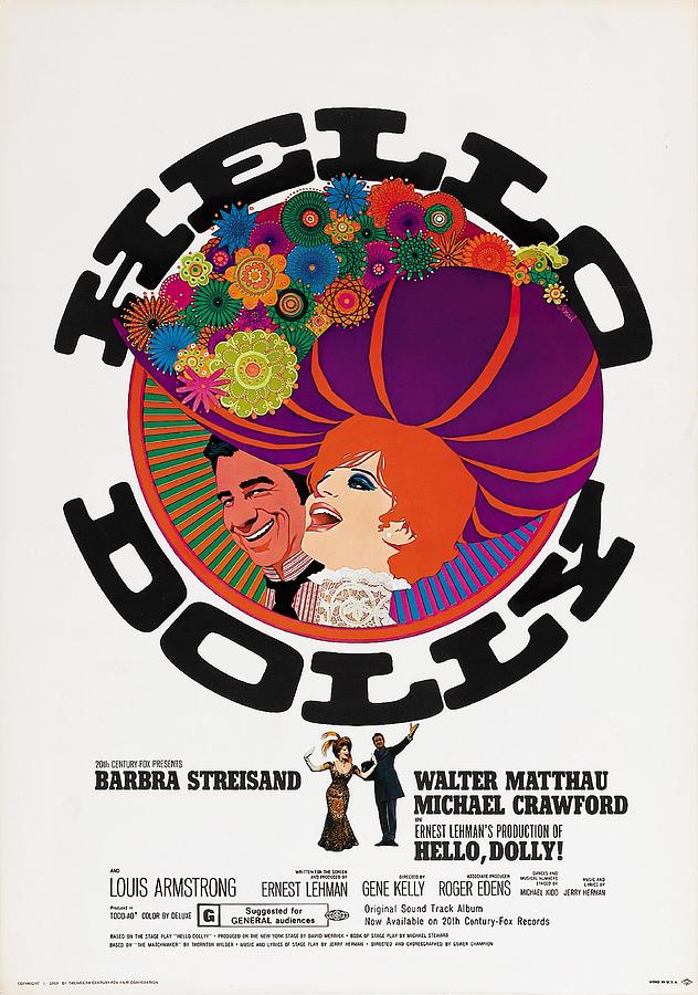 Hello Dolly, 1969 Mixed Media by Movie World Posters
