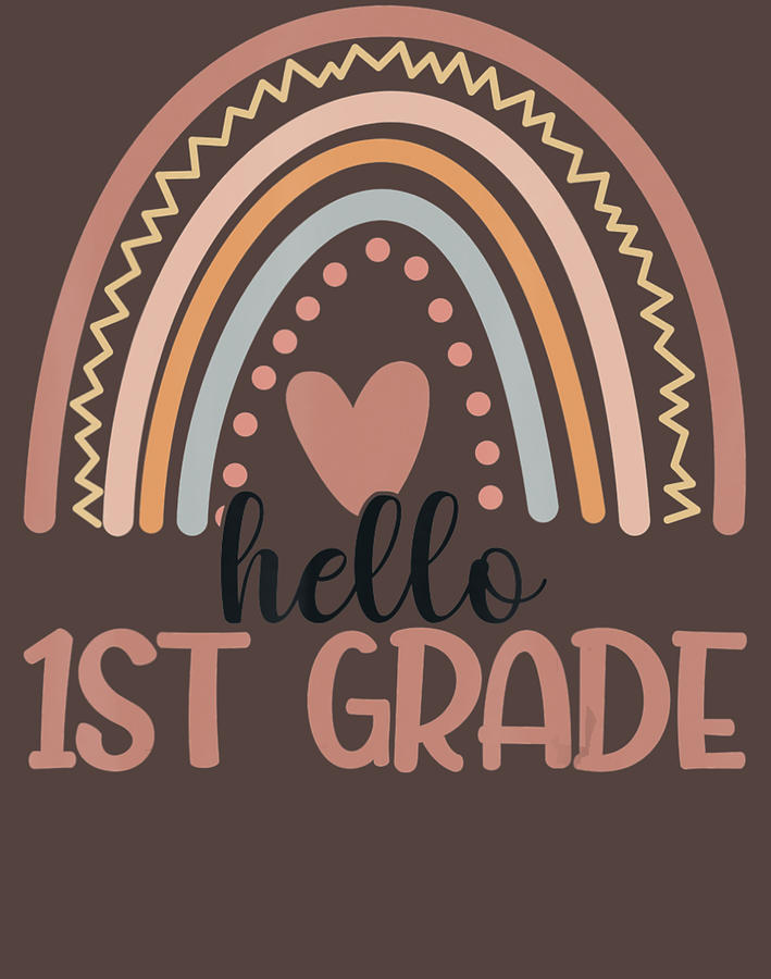 Hello First Grade Rainbow Back To School 1St Grade Squad Digital Art by ...